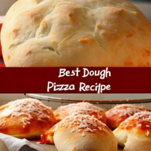 best pizza dough recipe